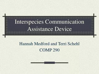 Interspecies Communication Assistance Device