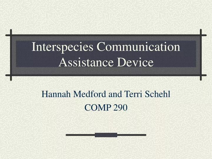 interspecies communication assistance device