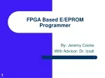 FPGA Based E/EPROM Programmer - slide 1