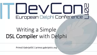 Writing a Simple  DSL Compiler  with Delphi