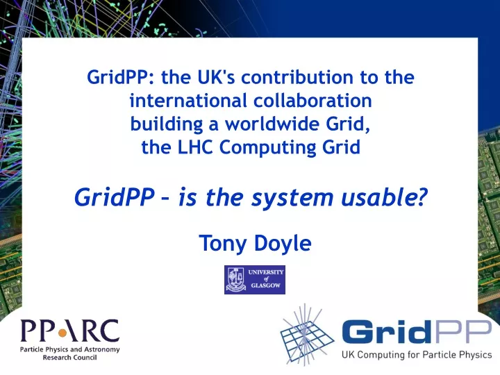 gridpp the uk s contribution to the international
