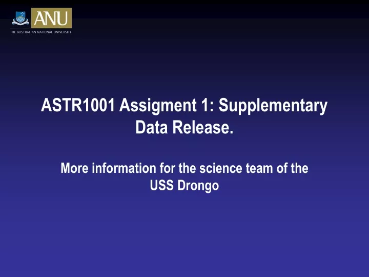 astr1001 assigment 1 supplementary data release