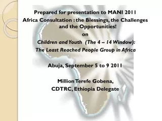 Prepared for presentation to MANI 2011