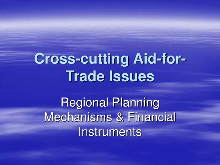 cross cutting aid for trade issues