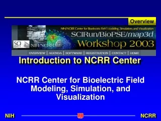 Introduction to NCRR Center