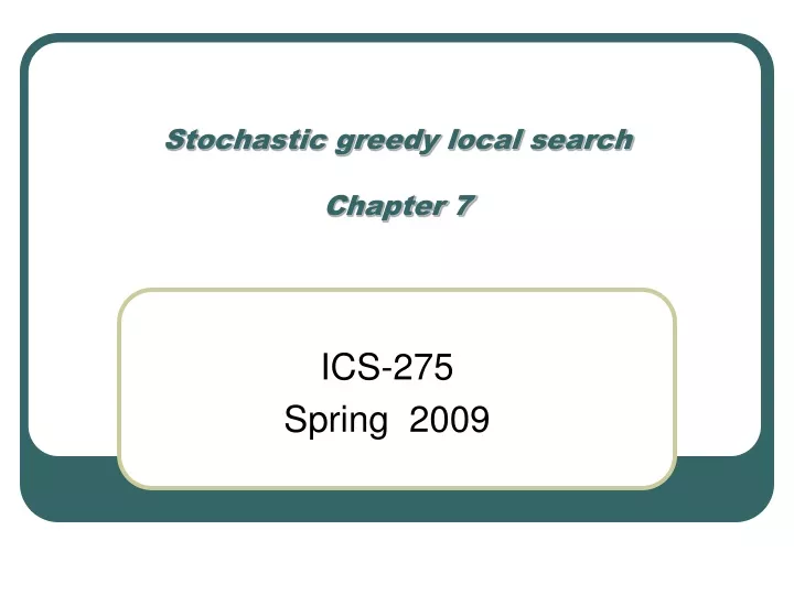 stochastic greedy local search chapter 7