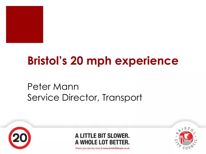 bristol s 20 mph experience peter mann service director transport