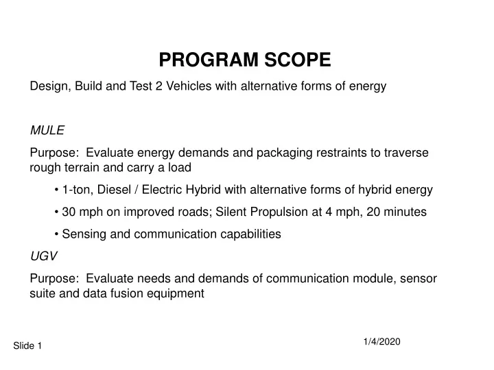 program scope design build and test 2 vehicles