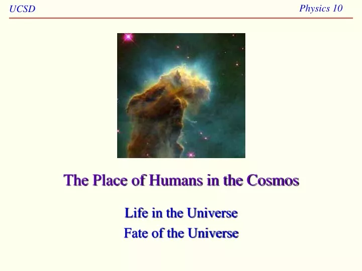 the place of humans in the cosmos