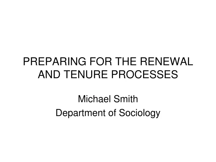 preparing for the renewal and tenure processes