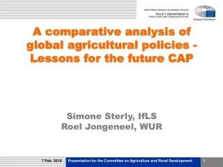 A comparative analysis of global agricultural policies - Lessons for the future CAP