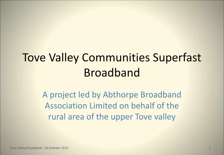 tove valley communities superfast broadband