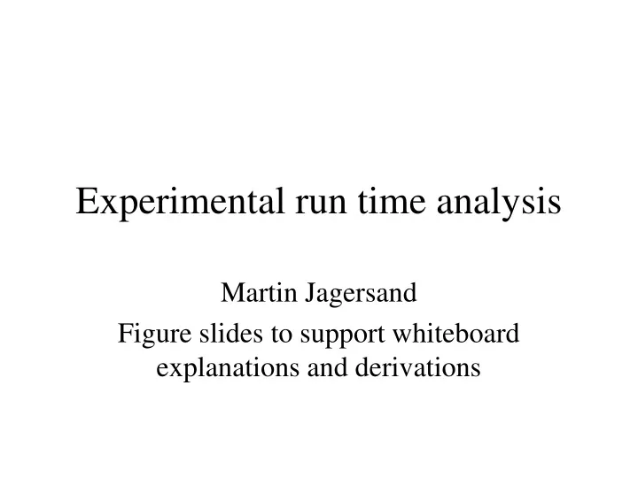 experimental run time analysis