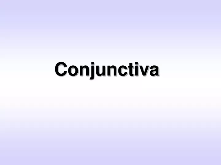 conjunctiva