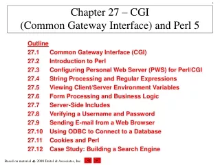 Chapter 27 – CGI  (Common Gateway Interface) and Perl 5