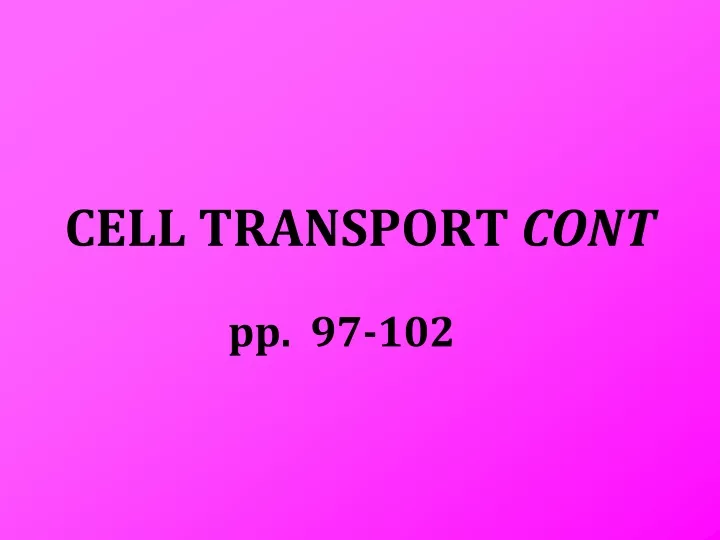 cell transport cont