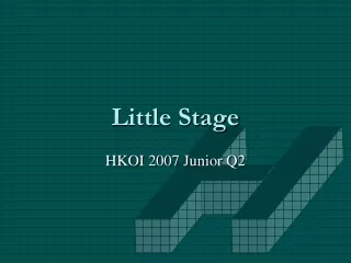 Little Stage