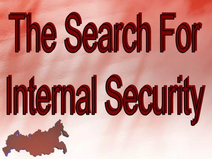 the search for internal security