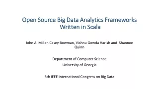 Open Source Big Data Analytics Frameworks  Written in Scala