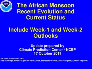 The African Monsoon Recent Evolution and Current Status Include Week-1 and Week-2 Outlooks