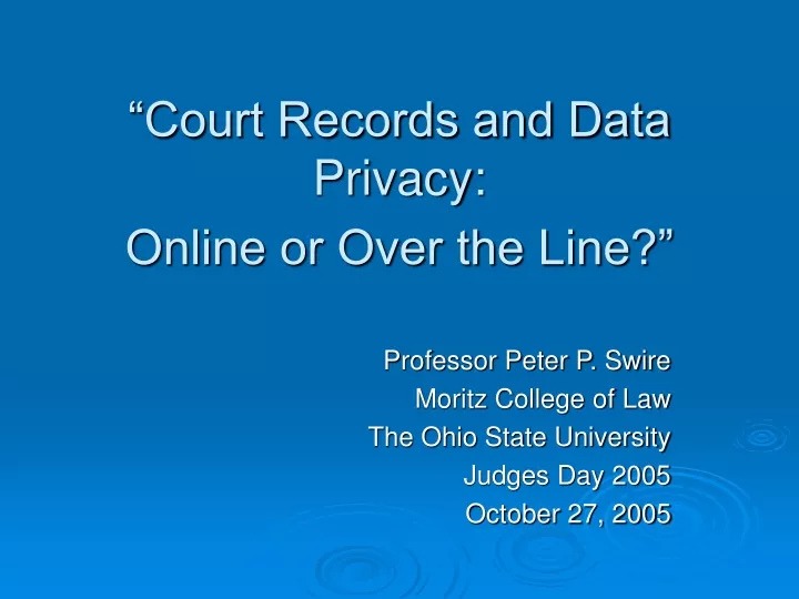 court records and data privacy online or over the line
