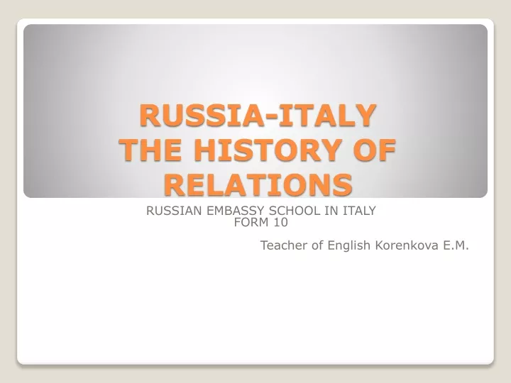 russia italy the history of relations