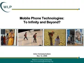 Mobile Phone Technologies:  To Infinity and Beyond?