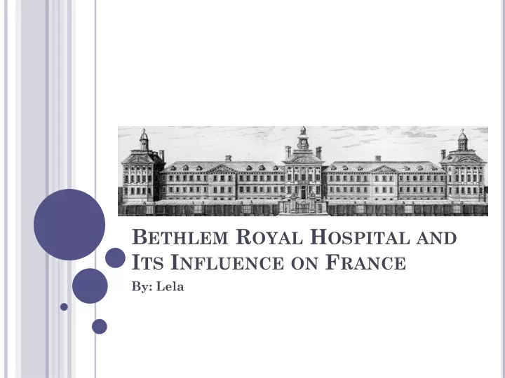 bethlem royal hospital and its influence on france