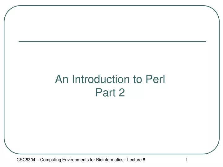an introduction to perl part 2