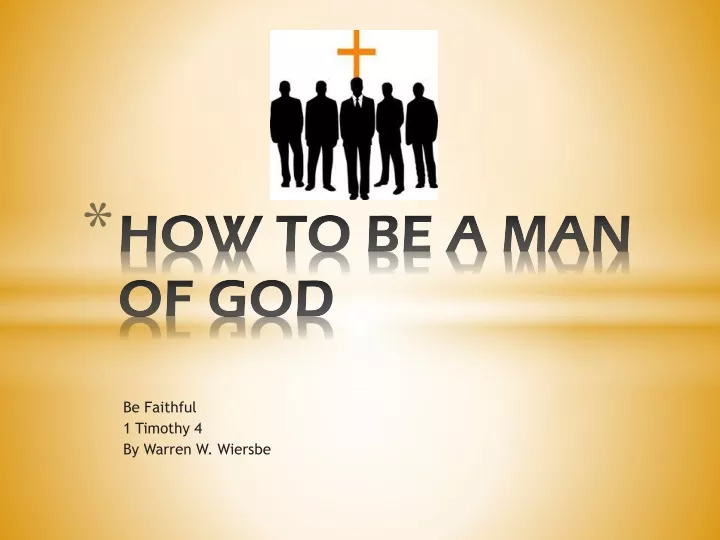 how to be a man of god