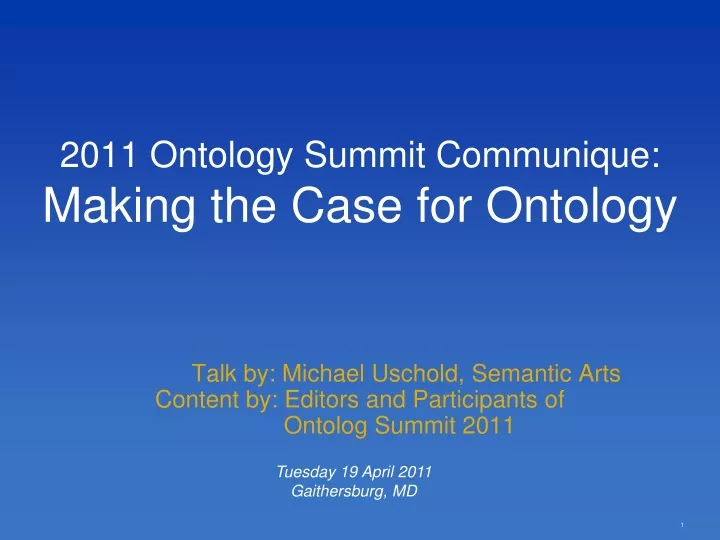 2011 ontology summit communique making the case for ontology