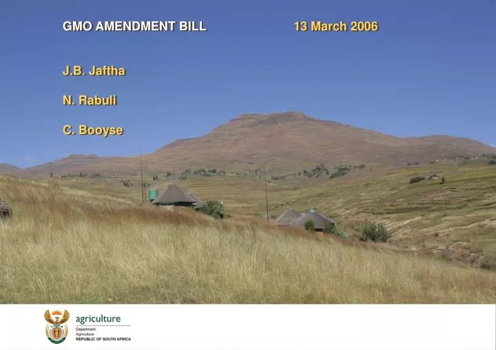gmo amendment bill 13 march 2006 j b jaftha n rabuli c booyse