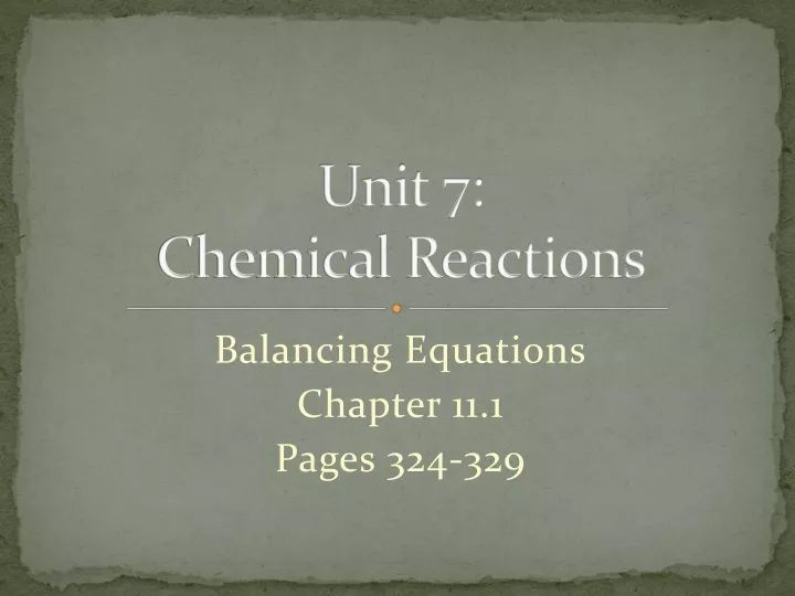 unit 7 chemical reactions