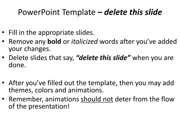 powerpoint template delete this slide