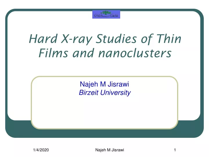 hard x ray studies of thin films and nanoclusters