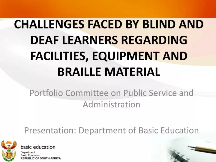 challenges faced by blind and deaf learners regarding facilities equipment and braille material