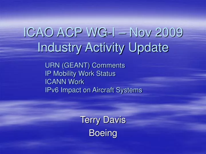 icao acp wg i nov 2009 industry activity update