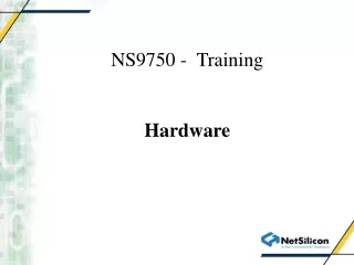 NS9750 -  Training  Hardware