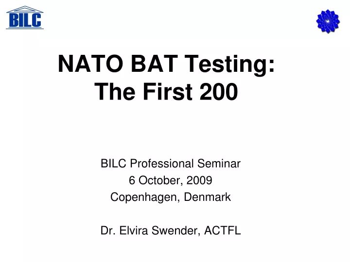 nato bat testing the first 200