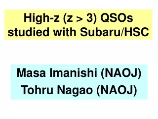 High-z (z &gt; 3) QSOs studied with Subaru/HSC