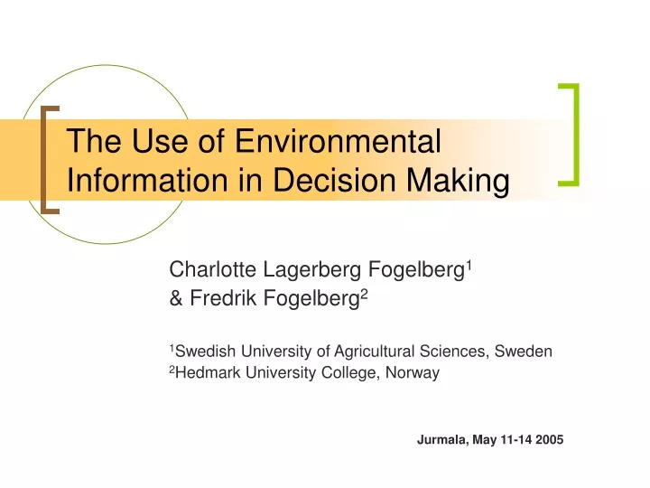 the use of environmental information in decision making