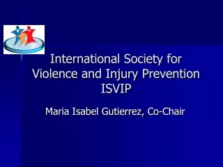 International Society for Violence and Injury Prevention  ISVIP