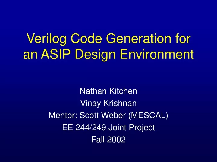 verilog code generation for an asip design environment