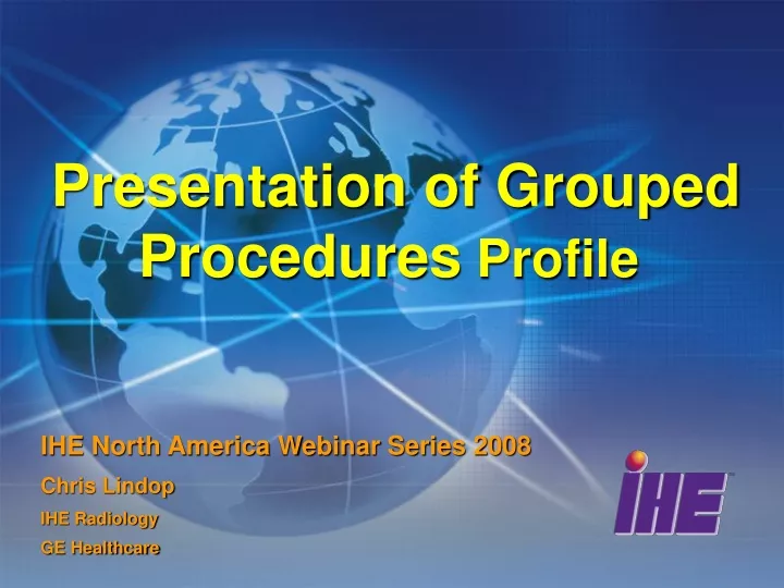 presentation of grouped procedures profile
