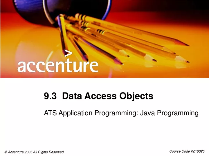 9 3 data access objects