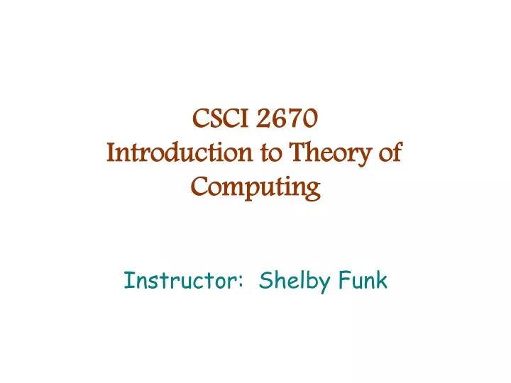 csci 2670 introduction to theory of computing