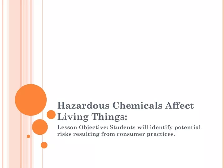 hazardous chemicals affect living things