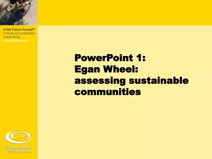 powerpoint 1 egan wheel assessing sustainable communities