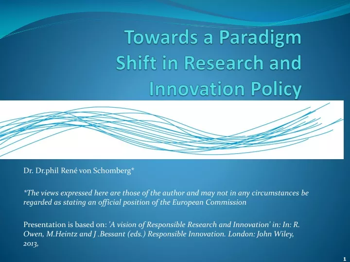 towards a paradigm shift in research and innovation policy