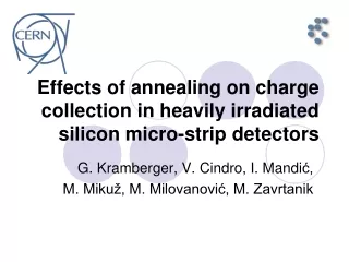 Effects of annealing on charge collection in heavily irradiated silicon micro-strip detectors